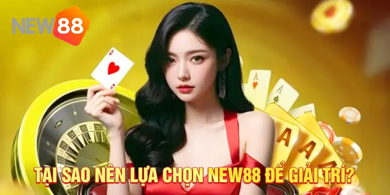 Giao diện hiện đại là điểm cộng ăn khách của NEW88