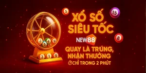 Xổ Số Siêu Tốc NEW88 – Bùng Nổ Cơ Hội Đổi Đời Trong Vài PhútXổ Số Siêu Tốc NEW88 – Bùng Nổ Cơ Hội Đổi Đời Trong Vài Phút